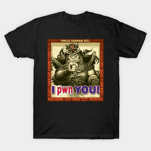 I pwn YOU! - Orc Dude Style T-Shirt by BeveridgeArtworx